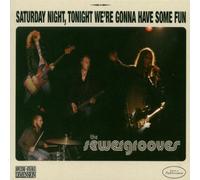 Sewergrooves,the - Saturday Night,Tonight We'Re Gonna Have Some Fun [Vinyl LP]