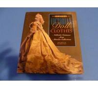 Sewing Victorian Doll Clothes: Authentic Costumes from Museum Collections