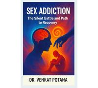 Sex Addiction: The Silent Battle and Path to Recovery