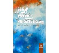 Sex and drugs et parcmètres