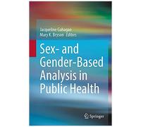 Sex- And Gender-Based Analysis In Public Health