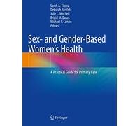 Sex- And Gender-Based Women's Health