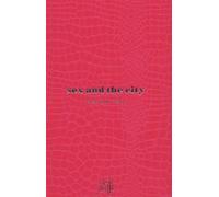 Sex and the City:Kiss and Tell (HB)