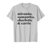 Sex and The City Miranda, Samantha, Charlotte & Carrie T-Shirt, Homme, Argent, S