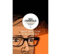 Zdarsky, Chip - Sex Criminals Volume 5: Five-Fingered Discount