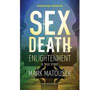 Sex Death Enlightenment