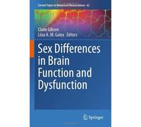 Sex Differences In Brain Function And Dysfunction