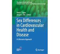 Sex Differences in Cardiovascular Health and Disease: A Lifecourse Approach