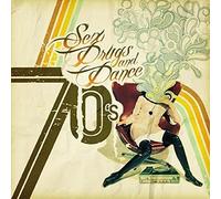 Various Artists - Sex Drugs & 70's Dance Music/Various