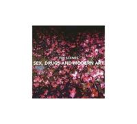 Sex, Drugs And Modern Art