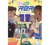Sex Drugs and RER T02 Perturbations sur toute la ligne - Natacha Ratto - Delcourt - cartonné - Bande dessinée