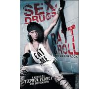 Sex, Drugs, Ratt & Roll: My Life in Rock