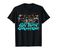 Sex Drums Rock and Roll | Groupes de batteur de tambour T-Shirt