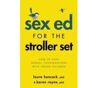 Sex Ed For The Stroller Set