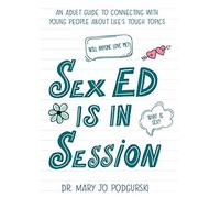 Sex Ed Is In Session