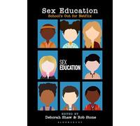Sex Education: School's Out for Netflix