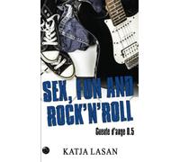 Sex, Fun and Rock'N'Roll - Gueule d'Ange 0.5