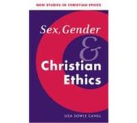 Sex, Gender, and Christian Ethics, New Studies in Christian Ethics , No 9 Lisa Sowle Cahill (Auteur)