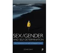 Sex/Gender And Self-Determination