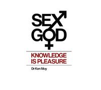 Sex God: Knowledge is Pleasure