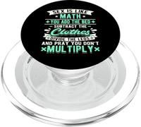 Sex is Like Math Dirty Dad Blague Drôle Mathématicien Coquine PopSockets PopGrip pour MagSafe