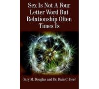 Sex Is Not A Four Letter Word But Relationship Often Times Is