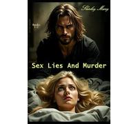 Sex Lies and Murder: Slam Books 1+2