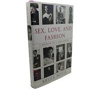 Sex, Love, and Fashion: A Memoir of a Male Model