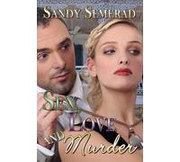 Sex, Love and Murder