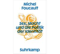 Sex, Macht und die Politik der Identität
