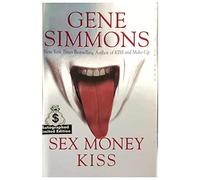 Sex Money Kiss
