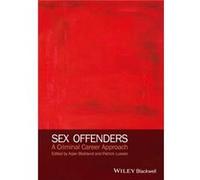 Sex Offenders by Lussier Patrick Simon Fraser University Canada Hardcover Book Lussier Patrick Simon Fraser University Canada (Auteur)