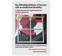 Sex Offending Behavior Of Persons With An Intellectual Disability