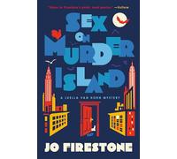 Sex on Murder Island: A Luella Van Horn Mystery