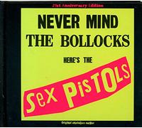 Sex Pistols - Never Mind The Bollocks - 21st Anniversary