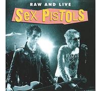 Sex Pistols - Raw and Live [Import]