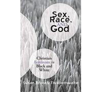 Sex, Race, And God