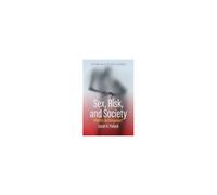 Sex, Risk, And Society