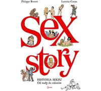 Sex Story Historia seksu - Philippe Brenot, Laetitia Coryn (BD pour adultes en polonais)