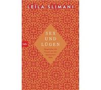 Sex und Lügen | Leïla Slimani Leïla SlimaniLeïla Slimani (Auteur)