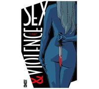 Jimmy Palmiotti – Sex & Violence – Bande dessinée – Cartonné – Glénat