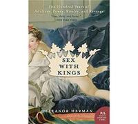 Sex with Kings Eleanor Herman (Auteur)