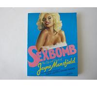 Sexbomb: Jayne Mansfield