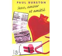 Sexe, amour et amitié