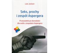 Sexe, drogues et syndrome d'Asperger