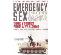 Sexe d'urgence (et autres mesures désespérées)