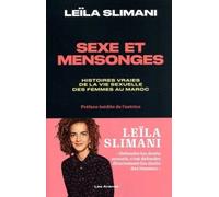 Sexe et mensonges - Leïla Slimani - Les Arenes Eds - broché - Essai