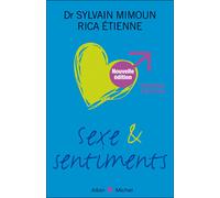 Sexe et sentiments. Version homme - Rica Etienne - Albin Michel - broché - Guide