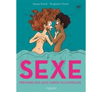 Sexe Mes premiers pas sans tabou ni complexe - Emma Strack - La Martiniere Jeunesse - broché - Document jeunesse