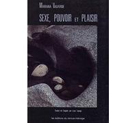 Sexe pouvoir et plaisir